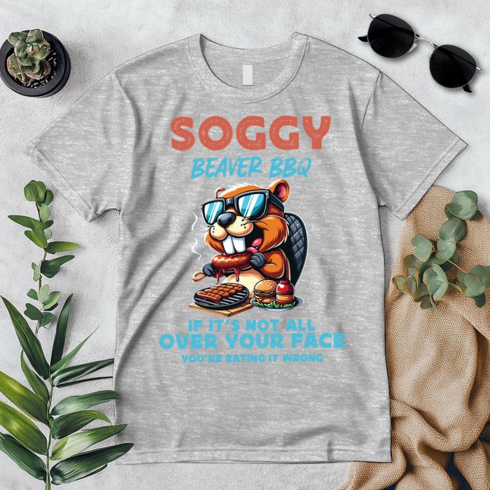 Soggy Beaver BBQ If It's Not All Over Your Face Beaver Premium T-Shirt