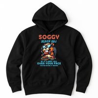 Soggy Beaver BBQ If It's Not All Over Your Face Beaver Hoodie