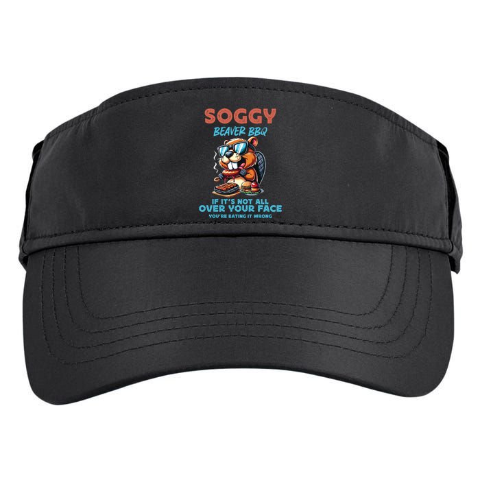 Soggy Beaver BBQ If It's Not All Over Your Face Beaver Adult Drive Performance Visor