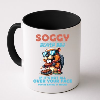Soggy Beaver BBQ If It's Not All Over Your Face Beaver Mug