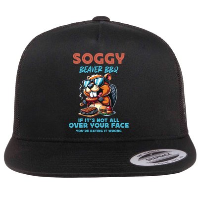 Soggy Beaver BBQ If It's Not All Over Your Face Beaver Flatbill Hat