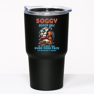 Soggy Beaver BBQ If It's Not All Over Your Face Beaver Tumbler