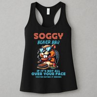 Soggy Beaver BBQ If It's Not All Over Your Face Beaver Womens Tank Top