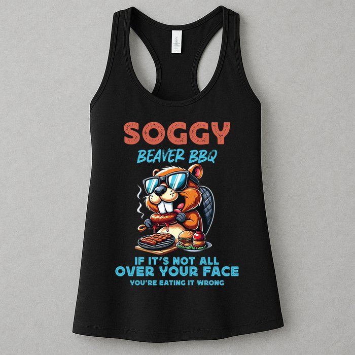 Soggy Beaver BBQ If It's Not All Over Your Face Beaver Womens Tank Top