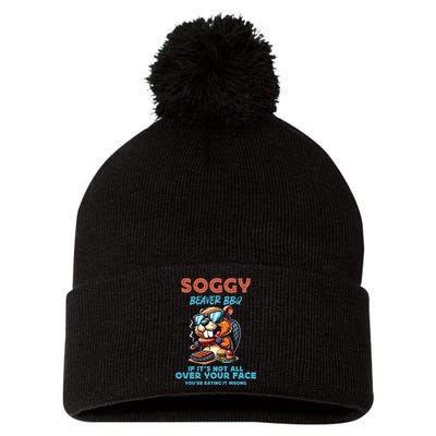 Soggy Beaver BBQ If It's Not All Over Your Face Beaver Pom Pom 12in Knit Beanie