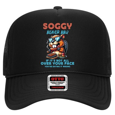 Soggy Beaver BBQ If It's Not All Over Your Face Beaver Trucker Hat