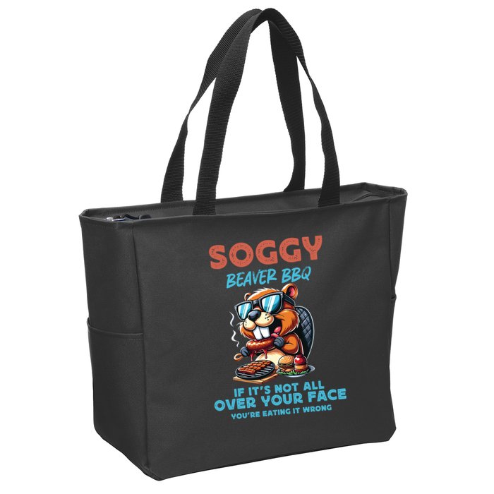 Soggy Beaver BBQ If It's Not All Over Your Face Beaver Zip Tote Bag