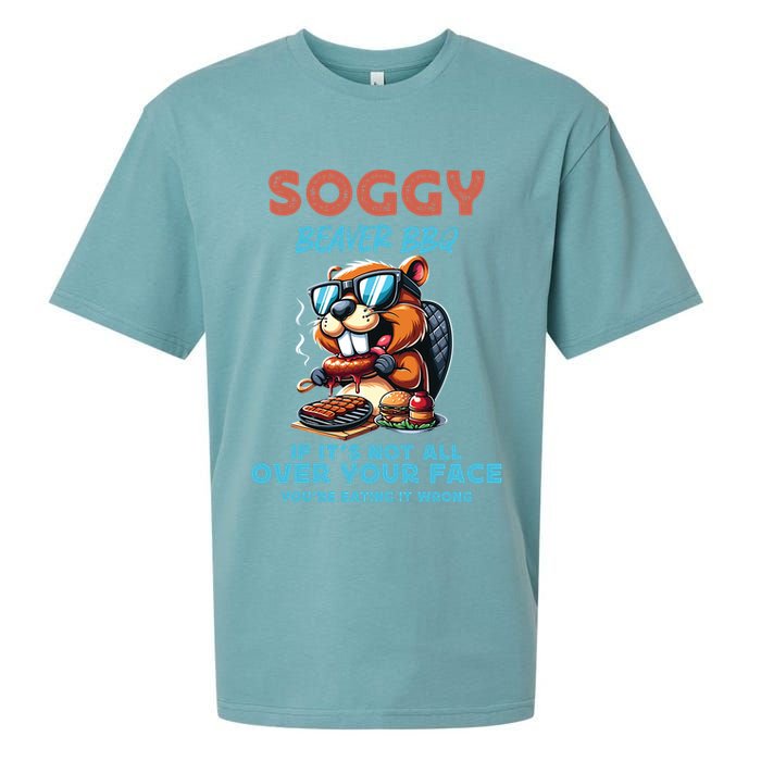 Soggy Beaver BBQ If It's Not All Over Your Face Beaver Sueded Cloud Jersey T-Shirt