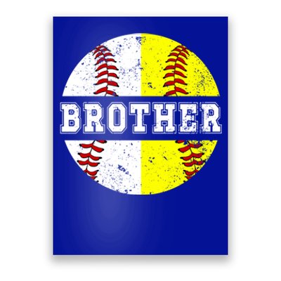 Softball Baseball Brother Of Baseball Softball Player Cool Gift Poster