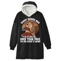 Soggy Beaver BBQ If It's Not All Over Your Face Beaver Hooded Wearable Blanket