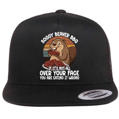 Soggy Beaver BBQ If It's Not All Over Your Face Beaver Flatbill Hat