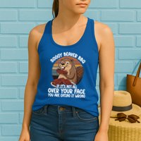 Soggy Beaver BBQ If It's Not All Over Your Face Beaver Womens Tank Top
