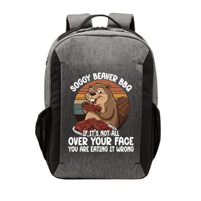 Soggy Beaver BBQ If It's Not All Over Your Face Beaver Vector Backpack