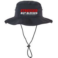 Stressed But Blessed Too Blessed To Be Stressed Bucket Hat