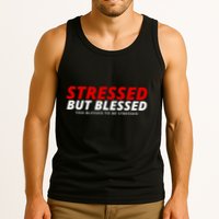 Stressed But Blessed Too Blessed To Be Stressed Tank Top
