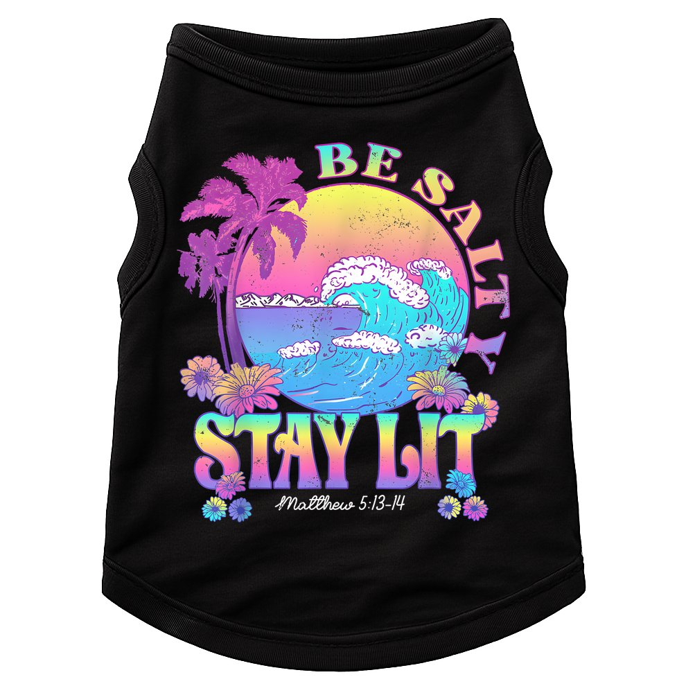 Summer Beach Be Salty Stay Lit Matthew 5:13 14 Doggie Tank