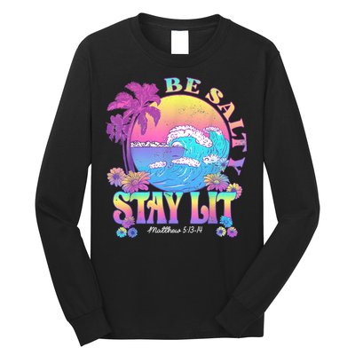 Summer Beach Be Salty Stay Lit Matthew 5:13 14 Long Sleeve Shirt