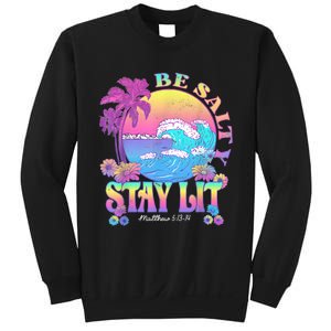 Summer Beach Be Salty Stay Lit Matthew 5:13 14 Sweatshirt