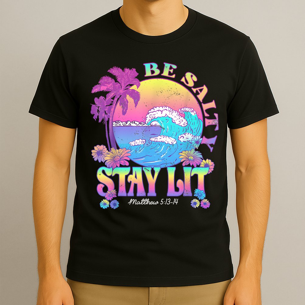 Summer Beach Be Salty Stay Lit Matthew 5:13 14 T-Shirt