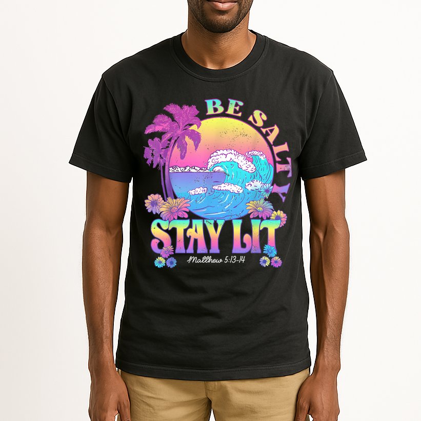 Summer Beach Be Salty Stay Lit Matthew 5:13 14 Tall T-Shirt