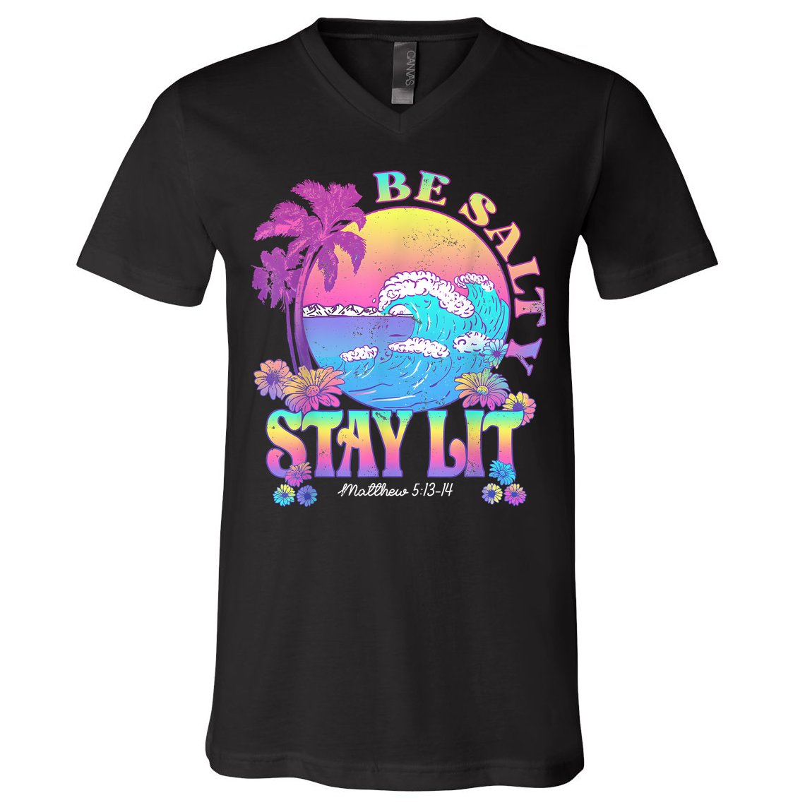 Summer Beach Be Salty Stay Lit Matthew 5:13 14 V-Neck T-Shirt