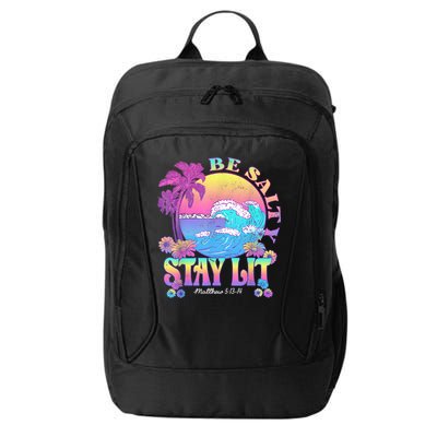 Summer Beach Be Salty Stay Lit Matthew 5:13 14 City Backpack