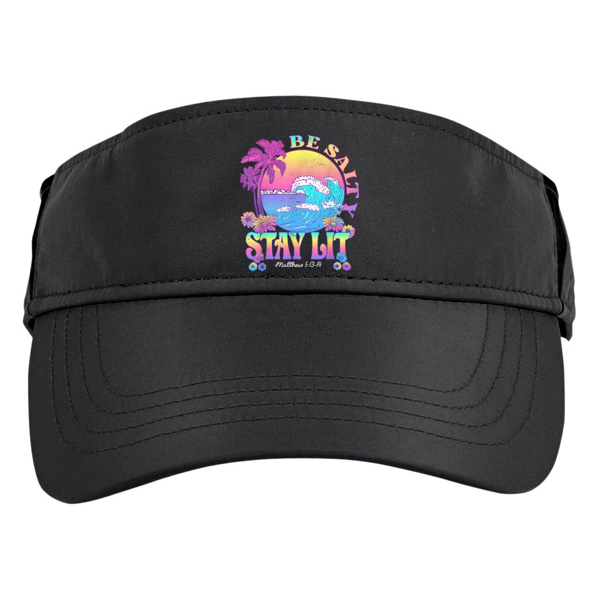 Summer Beach Be Salty Stay Lit Matthew 5:13 14 Adult Drive Performance Visor