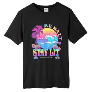 Summer Beach Be Salty Stay Lit Matthew 5:13 14 Tall Fusion ChromaSoft Performance T-Shirt