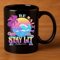 Summer Beach Be Salty Stay Lit Matthew 5:13 14 11oz C Handle Ceramic Mug