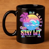 Summer Beach Be Salty Stay Lit Matthew 5:13 14 11oz C Handle Ceramic Mug
