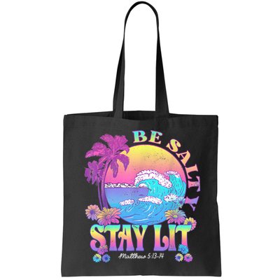 Summer Beach Be Salty Stay Lit Matthew 5:13 14 Bag
