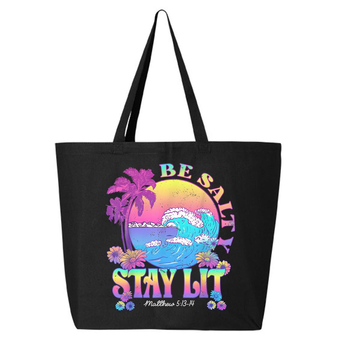 Summer Beach Be Salty Stay Lit Matthew 5:13 14 25L Jumbo Tote