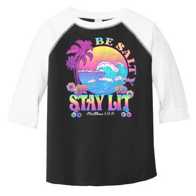 Summer Beach Be Salty Stay Lit Matthew 5:13 14 Toddler Fine Jersey T-Shirt