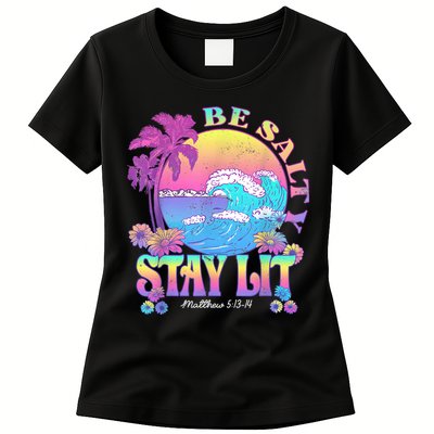 Summer Beach Be Salty Stay Lit Matthew 5:13 14 Womens T-Shirt
