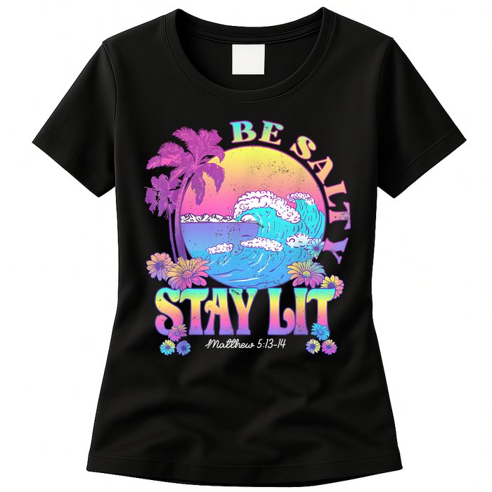 Summer Beach Be Salty Stay Lit Matthew 5:13 14 Womens T-Shirt