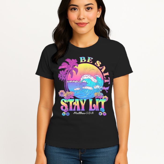 Summer Beach Be Salty Stay Lit Matthew 5:13 14 Womens T-Shirt