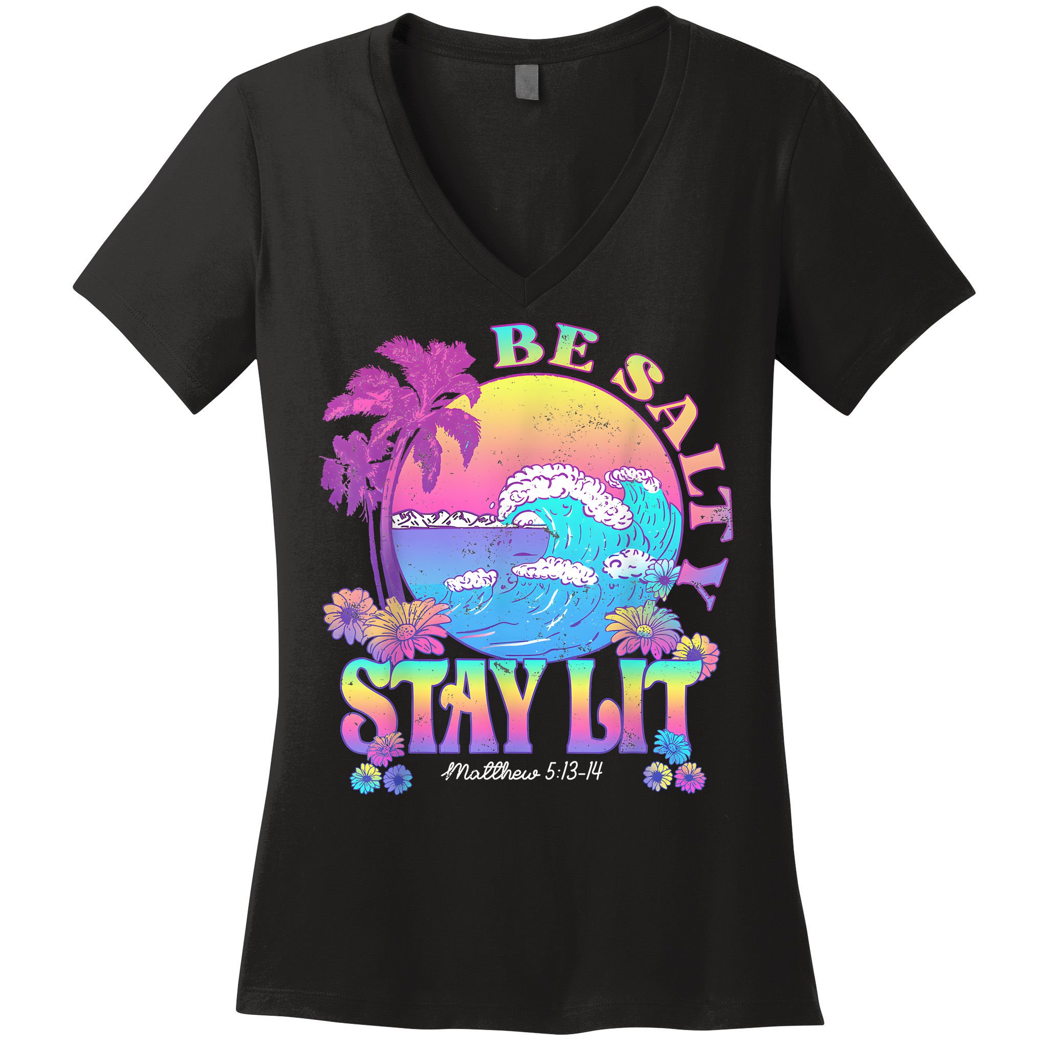Summer Beach Be Salty Stay Lit Matthew 5:13 14 Women's V-Neck T-Shirt
