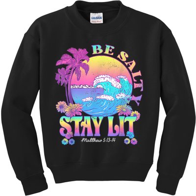 Summer Beach Be Salty Stay Lit Matthew 5:13 14 Kids Sweatshirt
