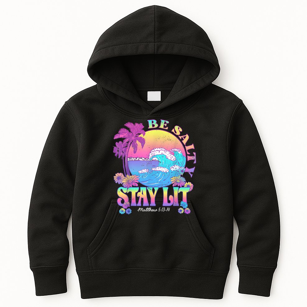 Summer Beach Be Salty Stay Lit Matthew 5:13 14 Kids Hoodie
