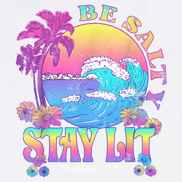 Summer Beach Be Salty Stay Lit Matthew 5:13 14 Garment-Dyed Sweatshirt