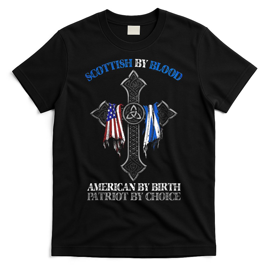 Scottish By Blood American By Birth Cross Flag T-Shirt
