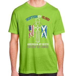 Scottish By Blood American By Birth Patriot By Choice Adult ChromaSoft Performance T-Shirt