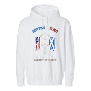 Scottish By Blood American By Birth Patriot By Choice Garment-Dyed Fleece Hoodie