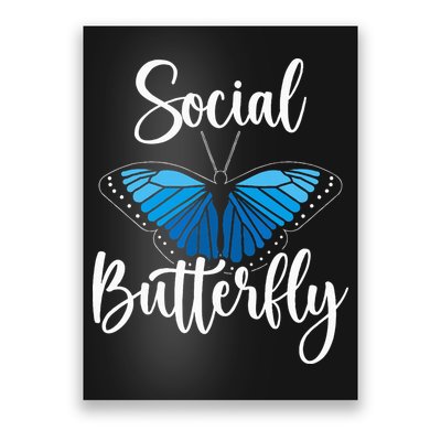 Social Butterfly Behavior Extroverted Extrovert Poster