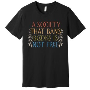 Stop Book Banning Protect Libraries Ban Books Not Bigots Premium T-Shirt