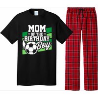 Soccer Birthday - Birthday Mom - Boy Soccer Birthday Pajama Set