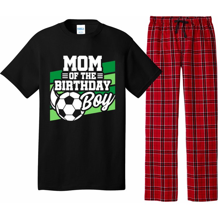 Soccer Birthday - Birthday Mom - Boy Soccer Birthday Pajama Set