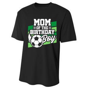 Soccer Birthday - Birthday Mom - Boy Soccer Birthday Performance Sprint T-Shirt