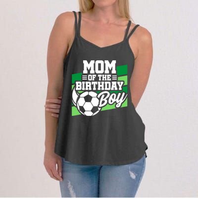 Soccer Birthday - Birthday Mom - Boy Soccer Birthday Women's Strappy Tank