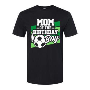 Soccer Birthday - Birthday Mom - Boy Soccer Birthday Softstyle CVC T-Shirt